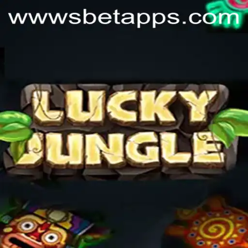 Exploring the Exciting World of LuckyJungle on the Sbet App