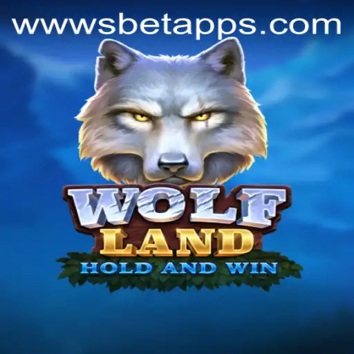 WolfLand: Discover the Thrilling World Through Sbet App